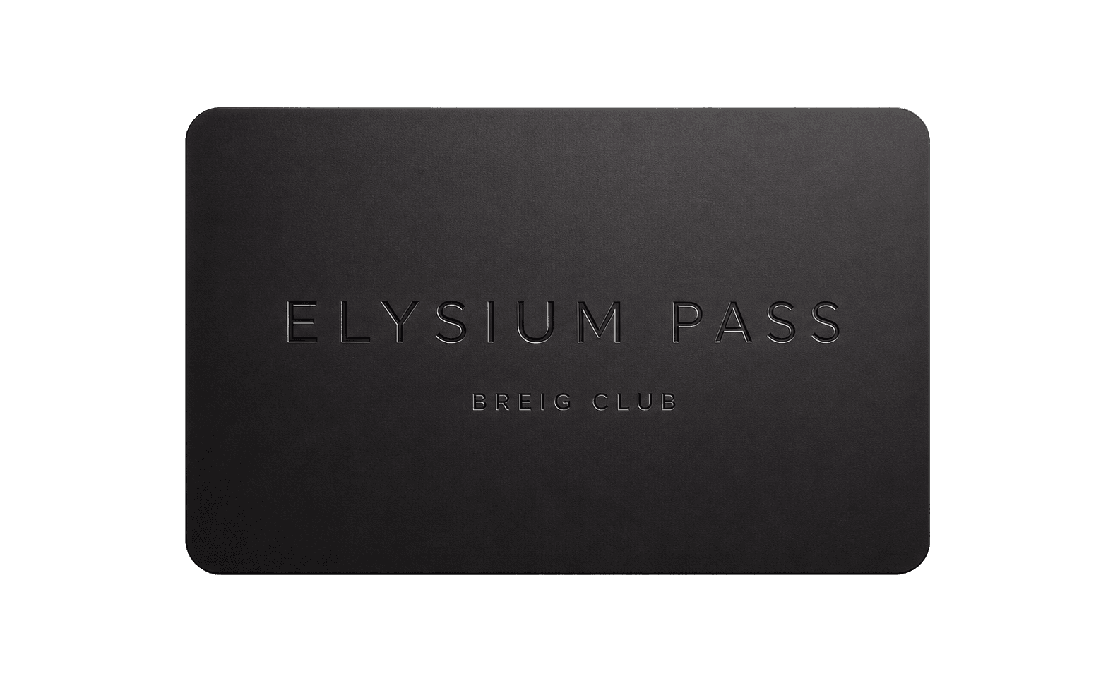 Black ELYSIUM Pass card for the BREIG Club programme